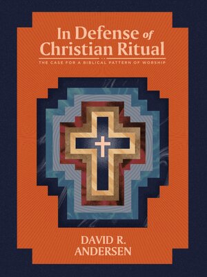 cover image of In Defense of Christian Ritual
